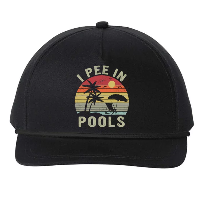 I Pee In Pools Sarcastic Sayings For Pools Lovers Retro Snapback Five-Panel Rope Hat