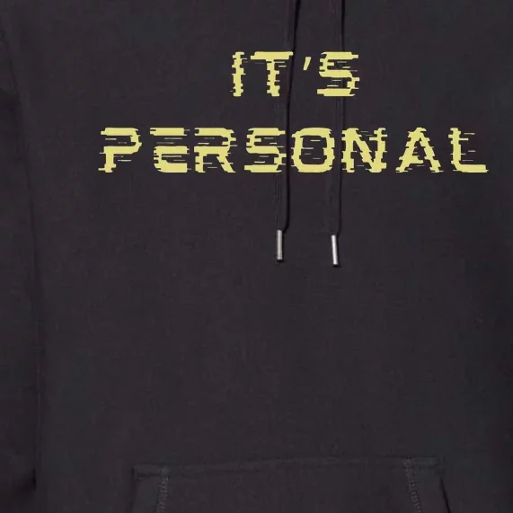 Its Personal Premium Hoodie