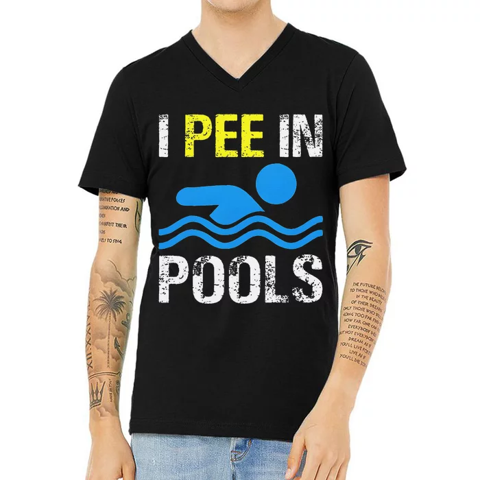 I Pee In Pools Funny Summer Swimming V-Neck T-Shirt