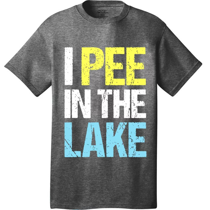 I Pee In The Lake Funny Summer Vacation T-Shirt