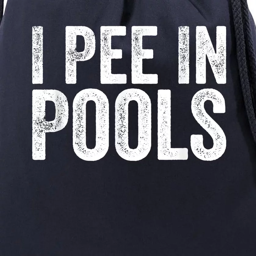 I Pee In Pools Funny Drawstring Bag