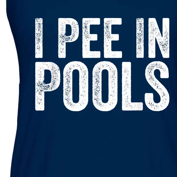 I Pee In Pools Funny Ladies Essential Flowy Tank