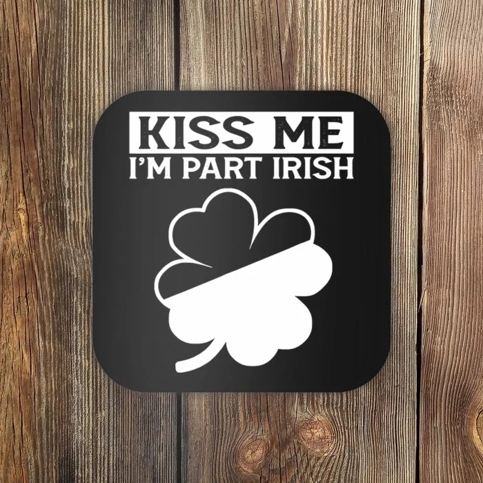 I'm Part Irish Green Lucky Shamrock St Patrick's Day Coaster