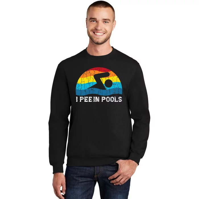 I Pee In Pools Funny Swimmer Swimming Coach Player Graphic Sweatshirt