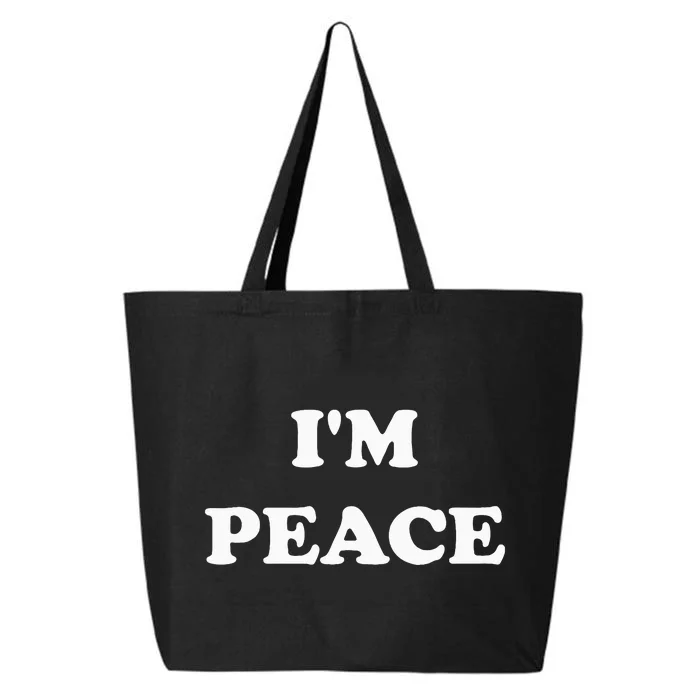 IM Peace I Come In Peace Apparels Funny CoupleS Matching 25L Jumbo Tote