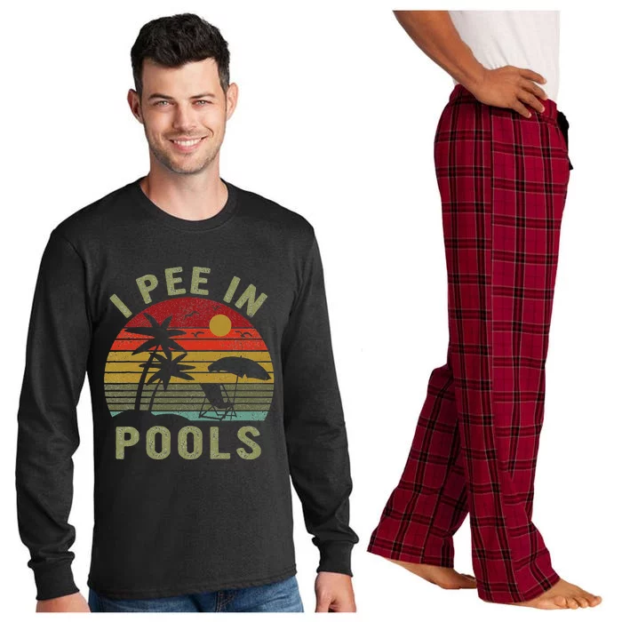 I Pee In Pools Sarcastic Sayings For Pools Lovers Retro Long Sleeve Pajama Set