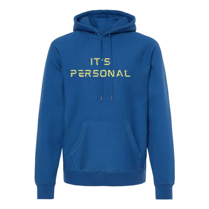 Its Personal Premium Hoodie