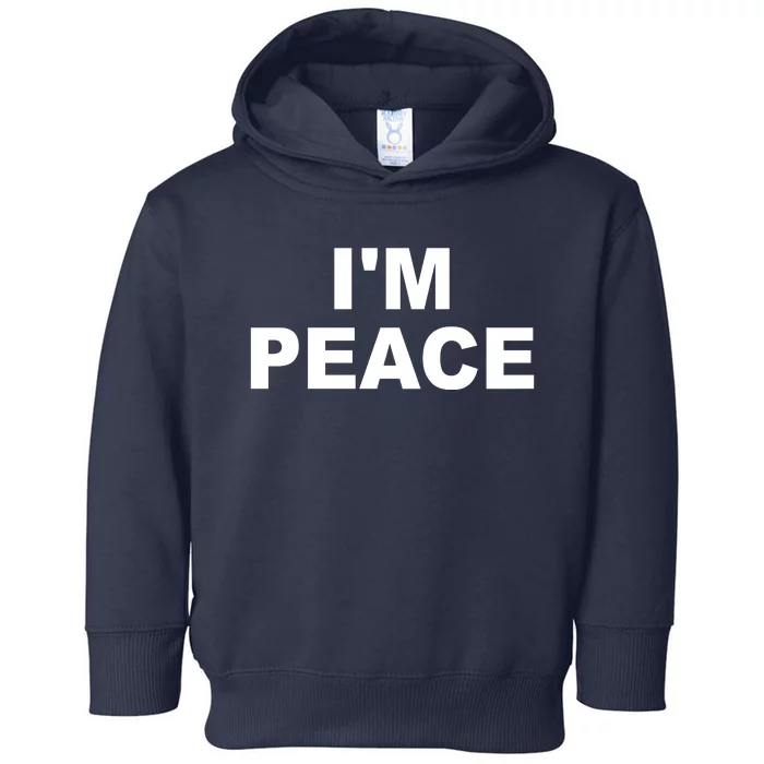 I'm Peace Toddler Hoodie