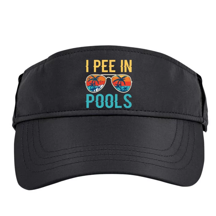 I Pee In Pools Funny Jokes Sarcastic Sayings Adult Drive Performance Visor