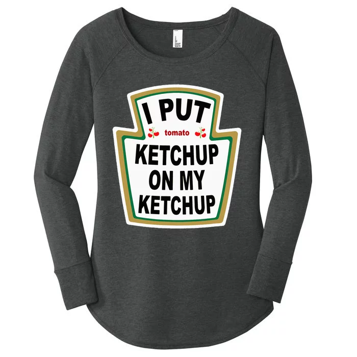 I Put K.E.T.Ch.U.P On Funny Tomato Women's Perfect Tri Tunic Long Sleeve Shirt