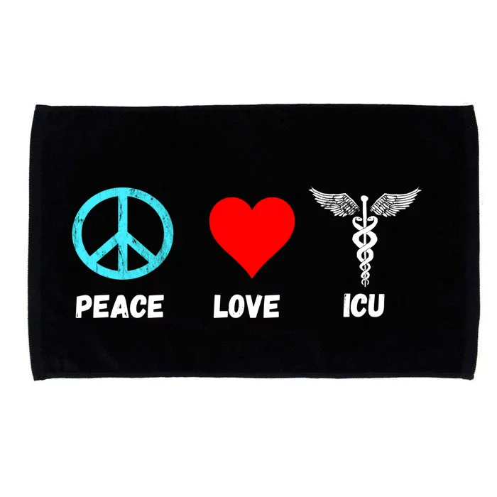 Icu Peace Love Nurse Intensive Care Nursery Scrub Nursing Great Gift Microfiber Hand Towel