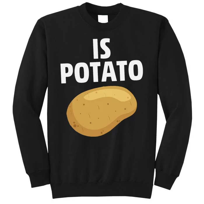 Is Potato Late Show Funny Colbert Sweatshirt