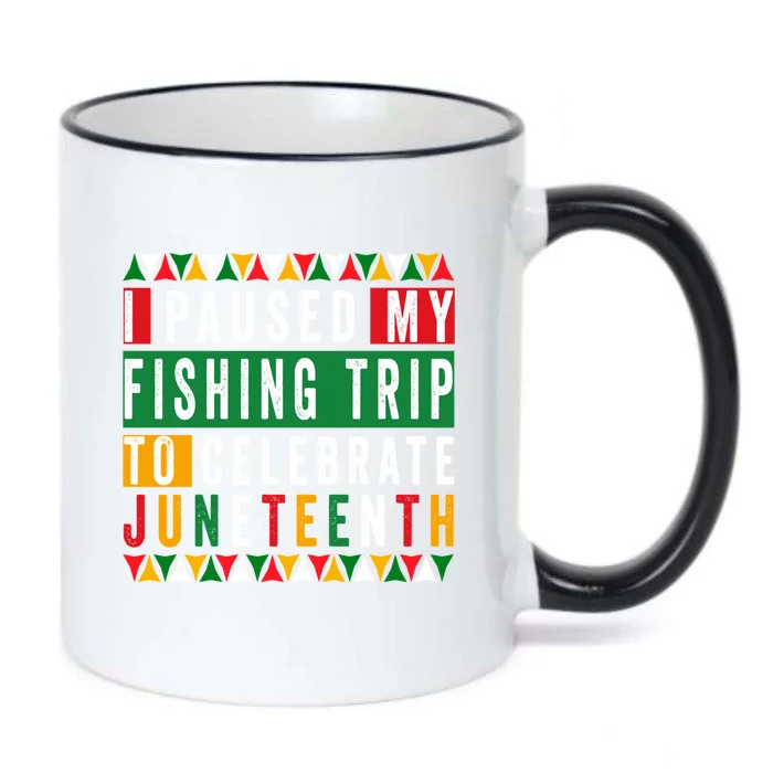 I Paused My Fishing Trip To Celebrate Junenth Afro 1865 Cute Gift Black Color Changing Mug