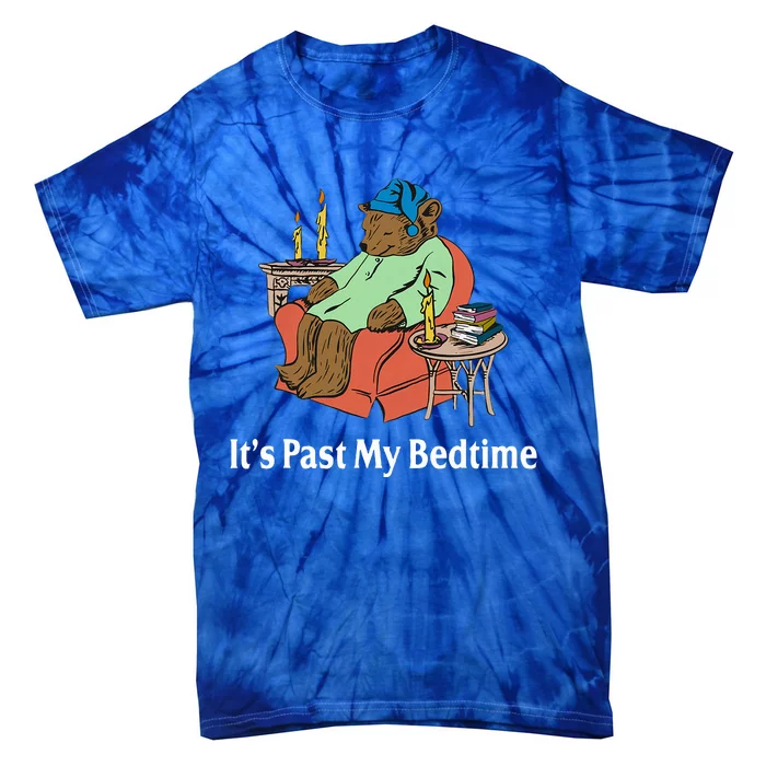 It's Past My Bedtime Funny Bear Lover Reading Gifts Tie-Dye T-Shirt