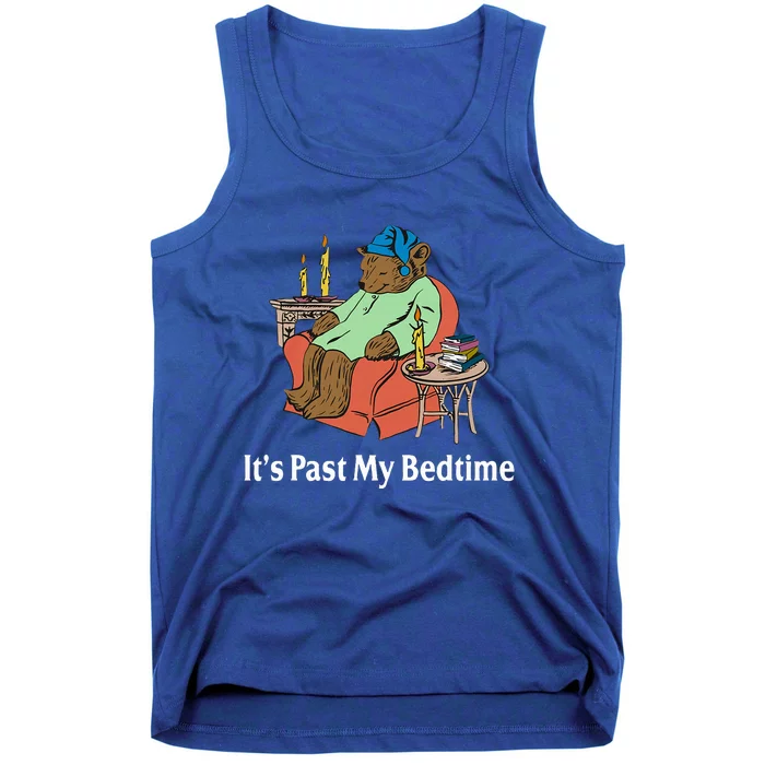 It's Past My Bedtime Funny Bear Lover Reading Gifts Tank Top