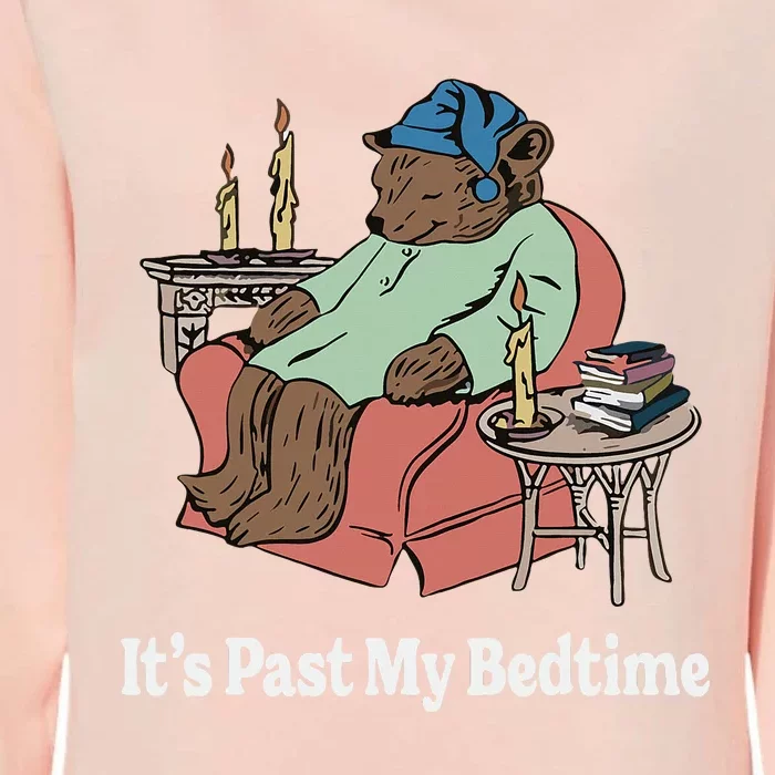 ItS Past My Bedtime Sleepy Bear Time Reading Womens California Wash Sweatshirt