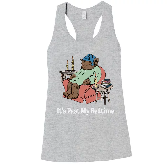 ItS Past My Bedtime Sleepy Bear Time Reading Women's Racerback Tank