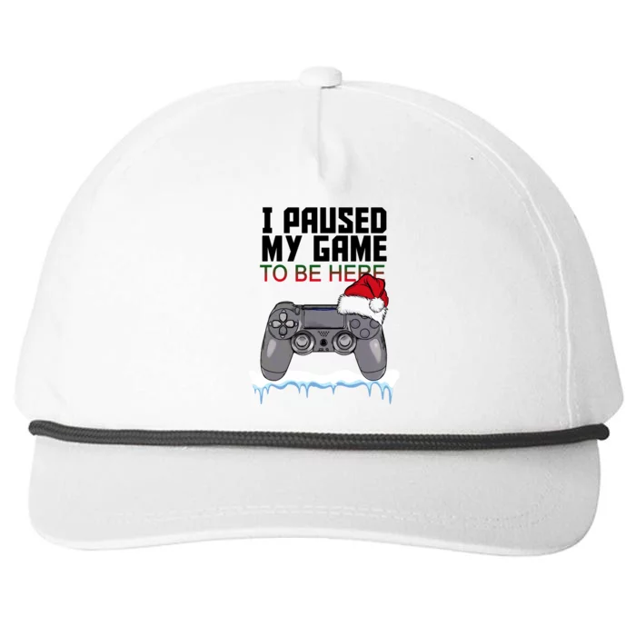 I Paused My Game To Be Here Christmas Gamer Snapback Five-Panel Rope Hat