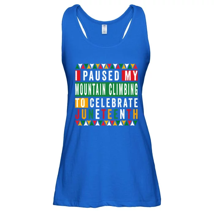 I Paused My Mountain Climbing To Celebrate Junenth 1865 Gift Ladies Essential Flowy Tank