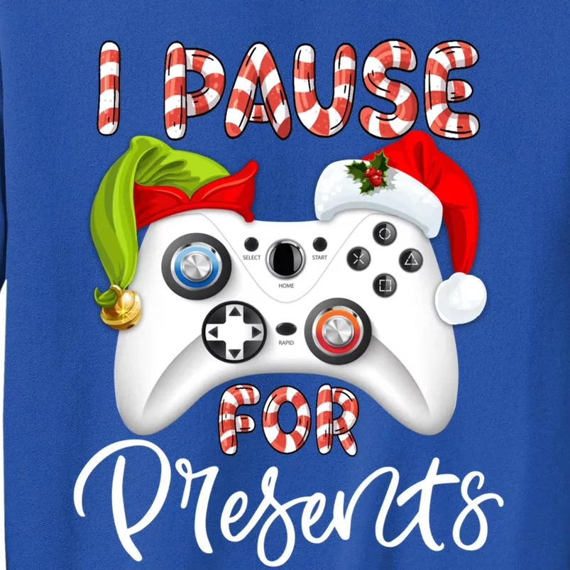 I Pause My Game To Open Presents Funny Video Gamer Christmas Great Gift Sweatshirt