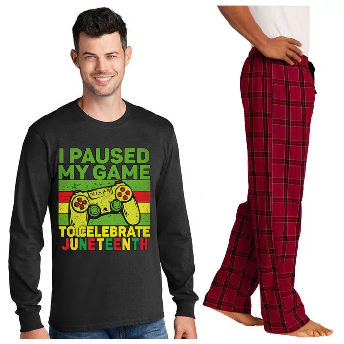 I Paused My Game To Celebrate Juneteenth Gift Long Sleeve Pajama Set