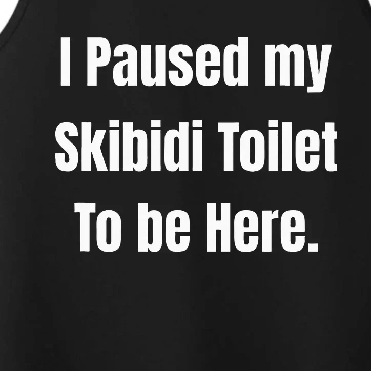 I Paused My Toilet To Be Here Softstyle Performance Tank