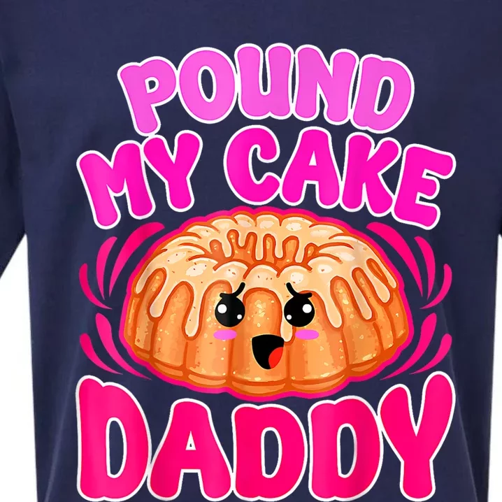 Inappropriate Pound My Cake Daddy Embarrassing Sueded Cloud Jersey T-Shirt