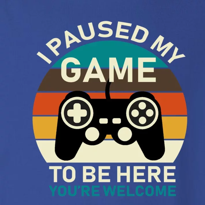 I Paused My Game To Be Here You're Welcome Retro Gamer Gift Toddler Long Sleeve Shirt