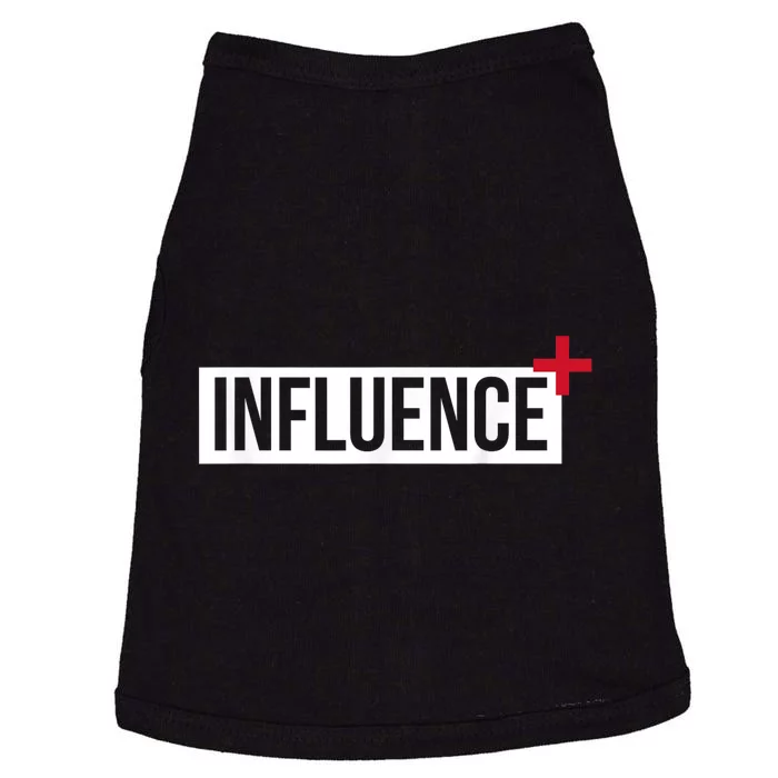 Influence Positively Motivational Doggie Tank