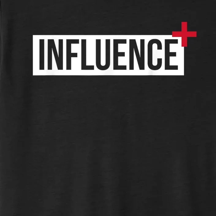 Influence Positively Motivational ChromaSoft Performance T-Shirt