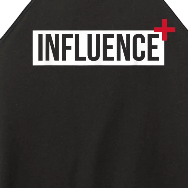 Influence Positively Motivational Women’s Perfect Tri Rocker Tank