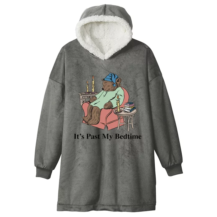 ItS Past My Bedtime Hooded Wearable Blanket