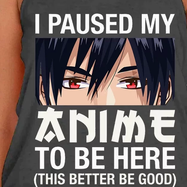 I Paused My Anime To Be Here Japan Kawaii Manga Women's Knotted Racerback Tank