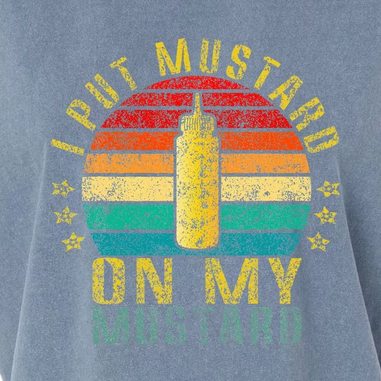 I Put Mustard On My Mustard Funny Retro Garment-Dyed Women's Muscle Tee