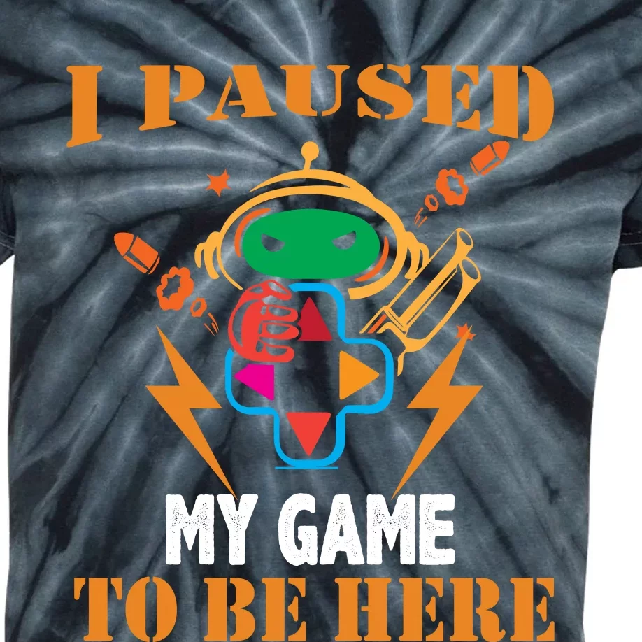 I PAUSED MY GAME Kids Tie-Dye T-Shirt