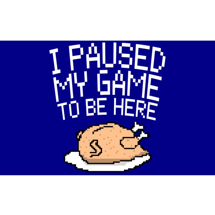 I Paused My Game To Be Here Pixel Turkey Bumper Sticker