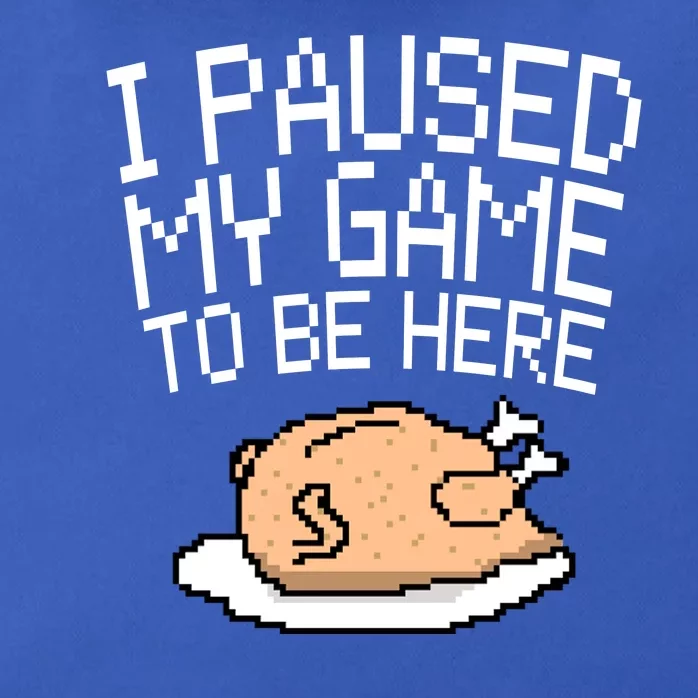 I Paused My Game To Be Here Pixel Turkey Zip Tote Bag