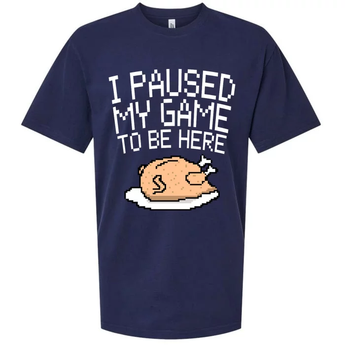 I Paused My Game To Be Here Pixel Turkey Sueded Cloud Jersey T-Shirt