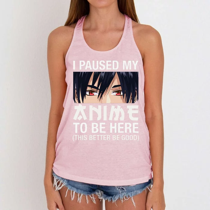 I Paused My Anime To Be Here Japan Kawaii Manga Anime Gifts Women's Knotted Racerback Tank