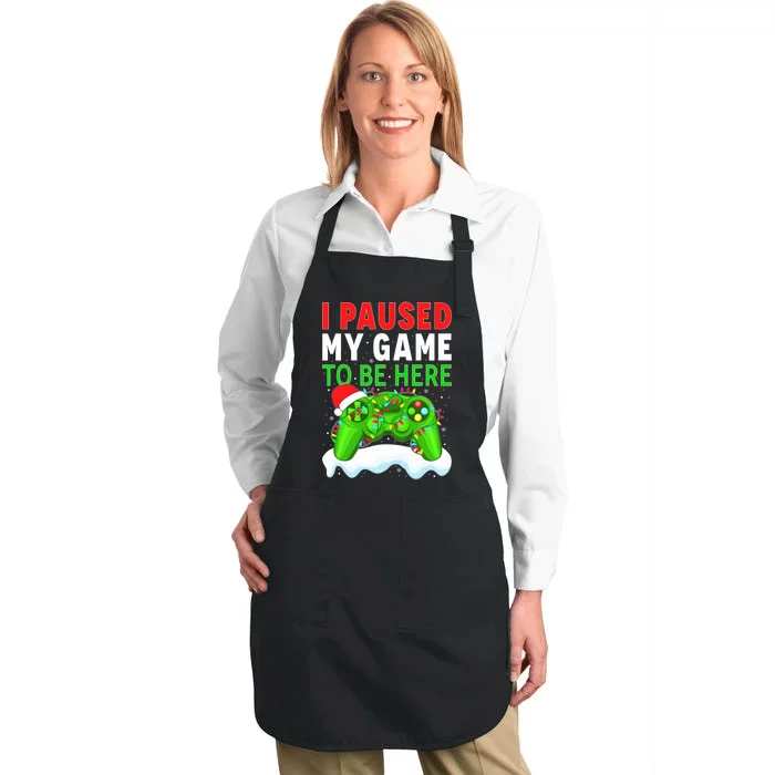 I Paused My Game Christmas Funny Ugly Sweater for Gamer Full-Length Apron With Pocket