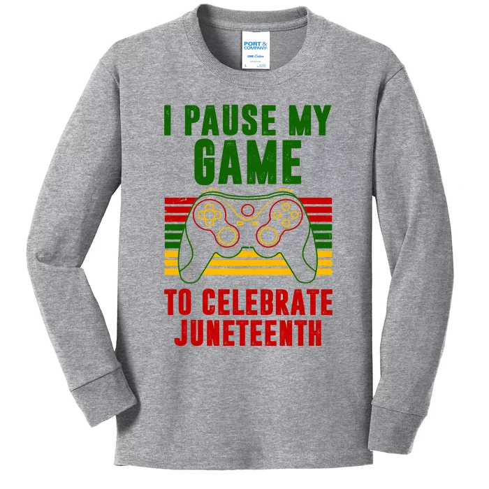 I Pause My Game To Celebrate Juneteenth Gamer Kids Long Sleeve Shirt