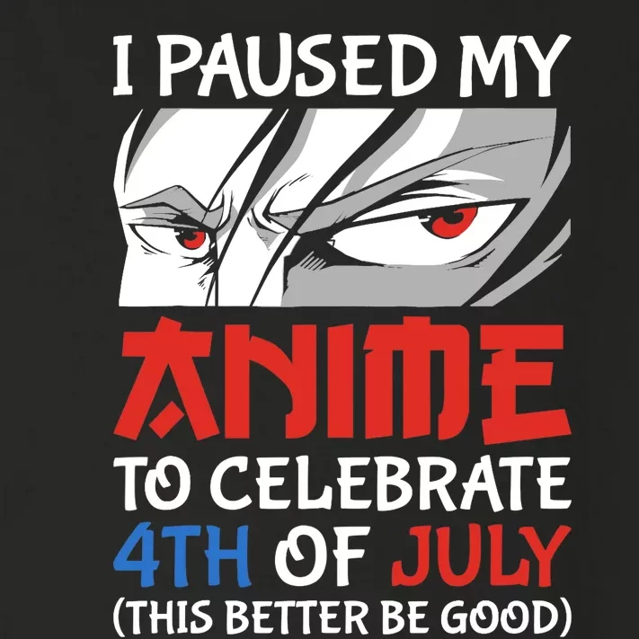 I Paused My Anime To Celebrate 4th Of July Funny 4th Of July Toddler Long Sleeve Shirt