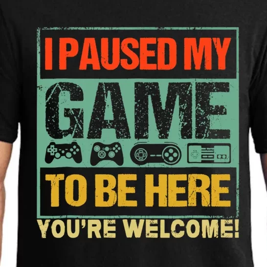 I Paused My Game To Be Here Funny Gamers Boys Teens Gift Cool Gift Pajama Set