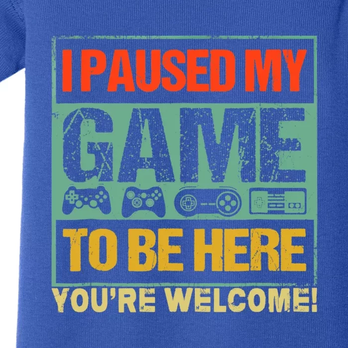 I Paused My Game To Be Here Funny Gamers Boys Teens Gift Cool Gift Baby Bodysuit