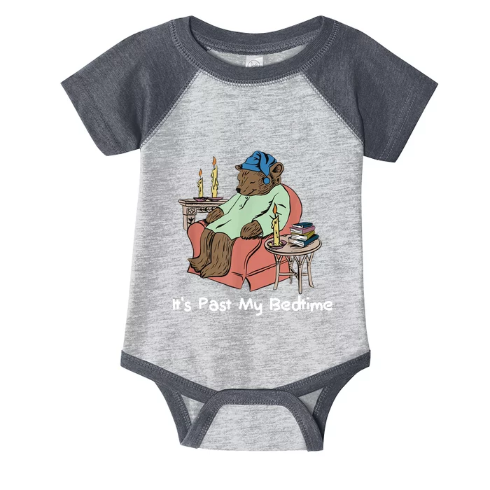 ItS Past My Bedtime Infant Baby Jersey Bodysuit