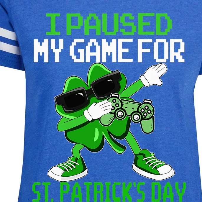 I Paused My Game For St Patricks Day Enza Ladies Jersey Football T-Shirt