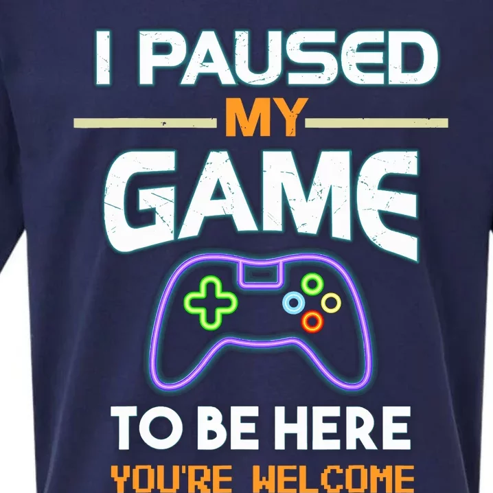 I Paused My Game To Be Here With Bright Letters That Glow Sueded Cloud Jersey T-Shirt