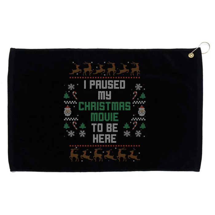 I Paused My Christmas Movie Ugly Xmas Sweater Style Grommeted Golf Towel