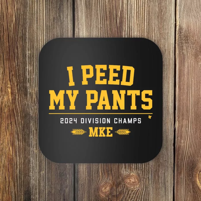 I Peed My Pants Milwaukee Baseball Division Champs Coaster