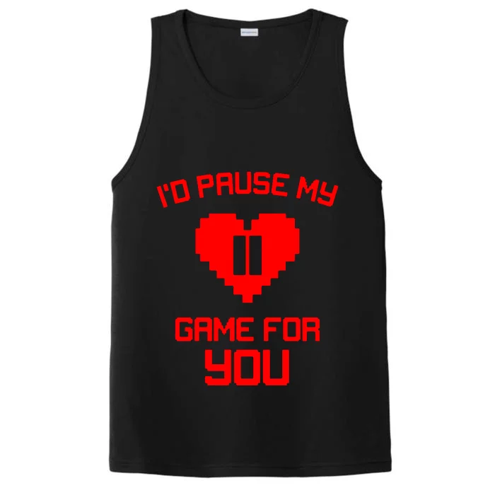 Id Pause My Game For You Performance Tank